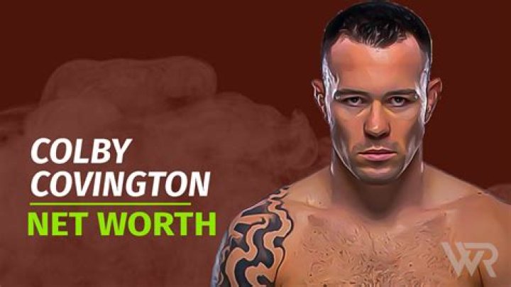 Colby Covington Net Worth - Wiki, Age, Weight and Height, Relationships, Family, and More
